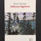 DÉFENSES LÉGITIMES