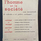 L'HOMME ET LA SOCIÉTÉ - REVUE INTERNATIONALE DE RECHERCHES ET DE SYNTHÈSES SOCIOLOGIQUES - N°17