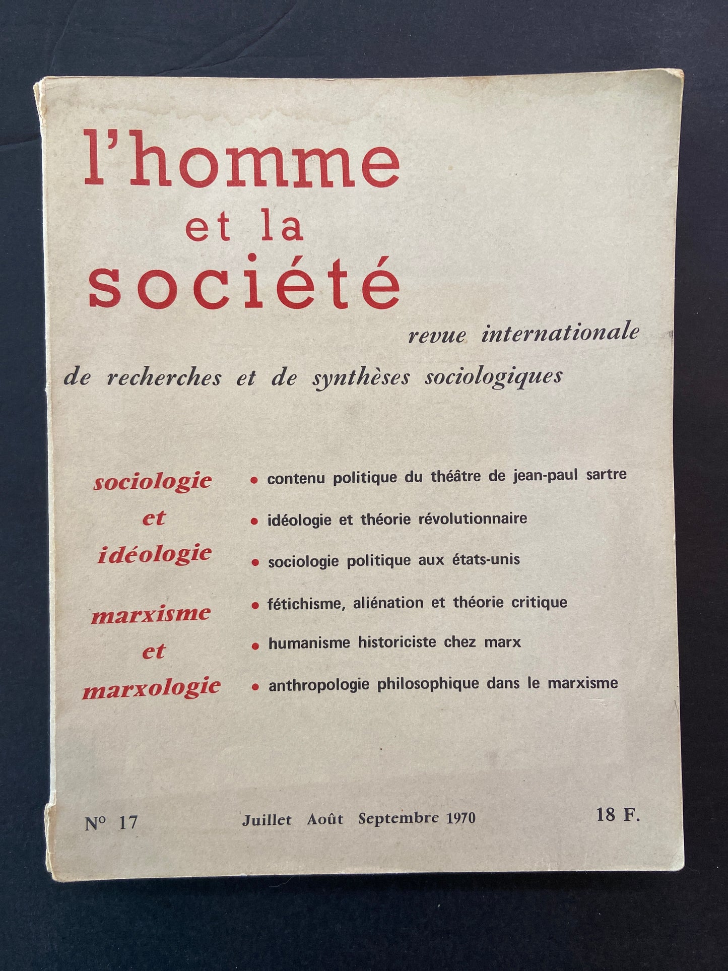 L'HOMME ET LA SOCIÉTÉ - REVUE INTERNATIONALE DE RECHERCHES ET DE SYNTHÈSES SOCIOLOGIQUES - N°17