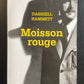 MOISSON ROUGE