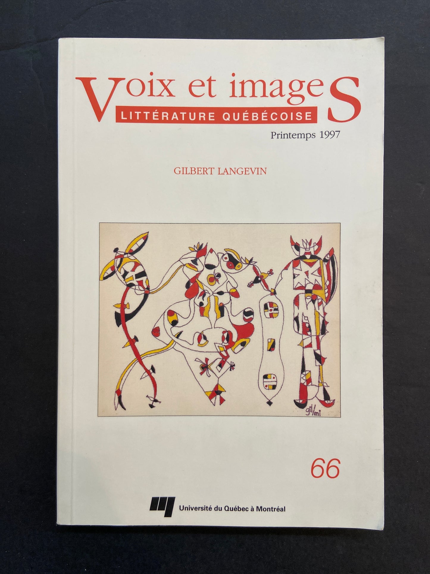 VOIX ET IMAGES - LITTÉRATURE QUÉBÉCOISE - N°66 GILBERT LANGEVIN