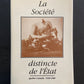 LA SOCIÉTÉ DISTINCTE DE L'ÉTAT - QUÉBEC-CANADA 1930-1980