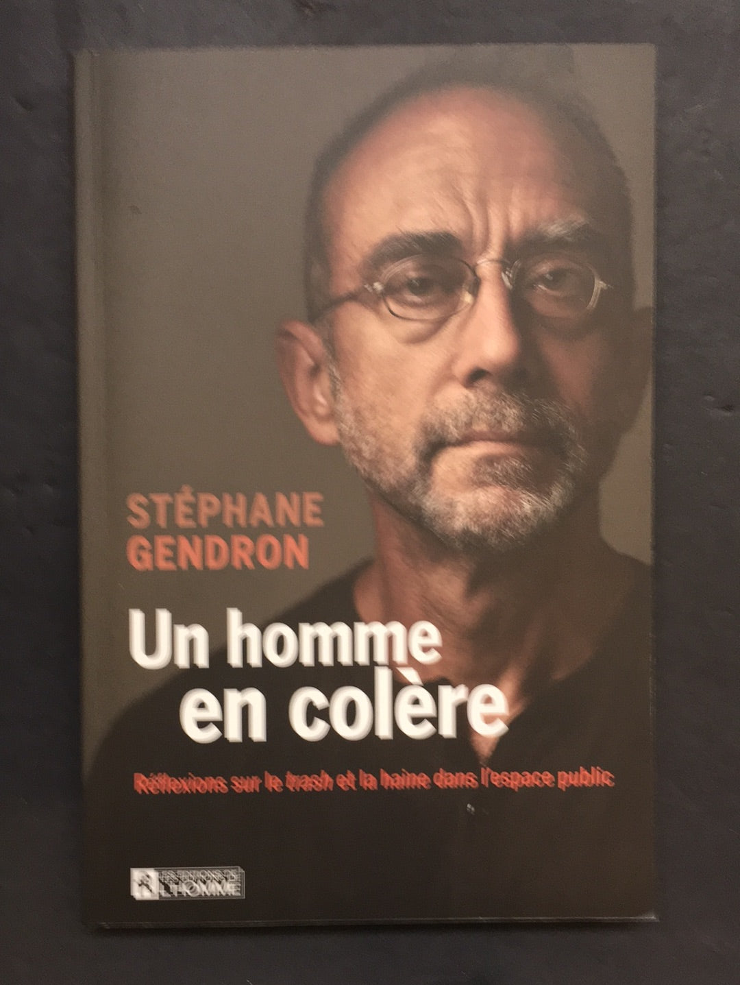 UN HOMME EN COLÈRE