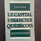 LE CAPITAL FINANCIER QUÉBÉCOIS