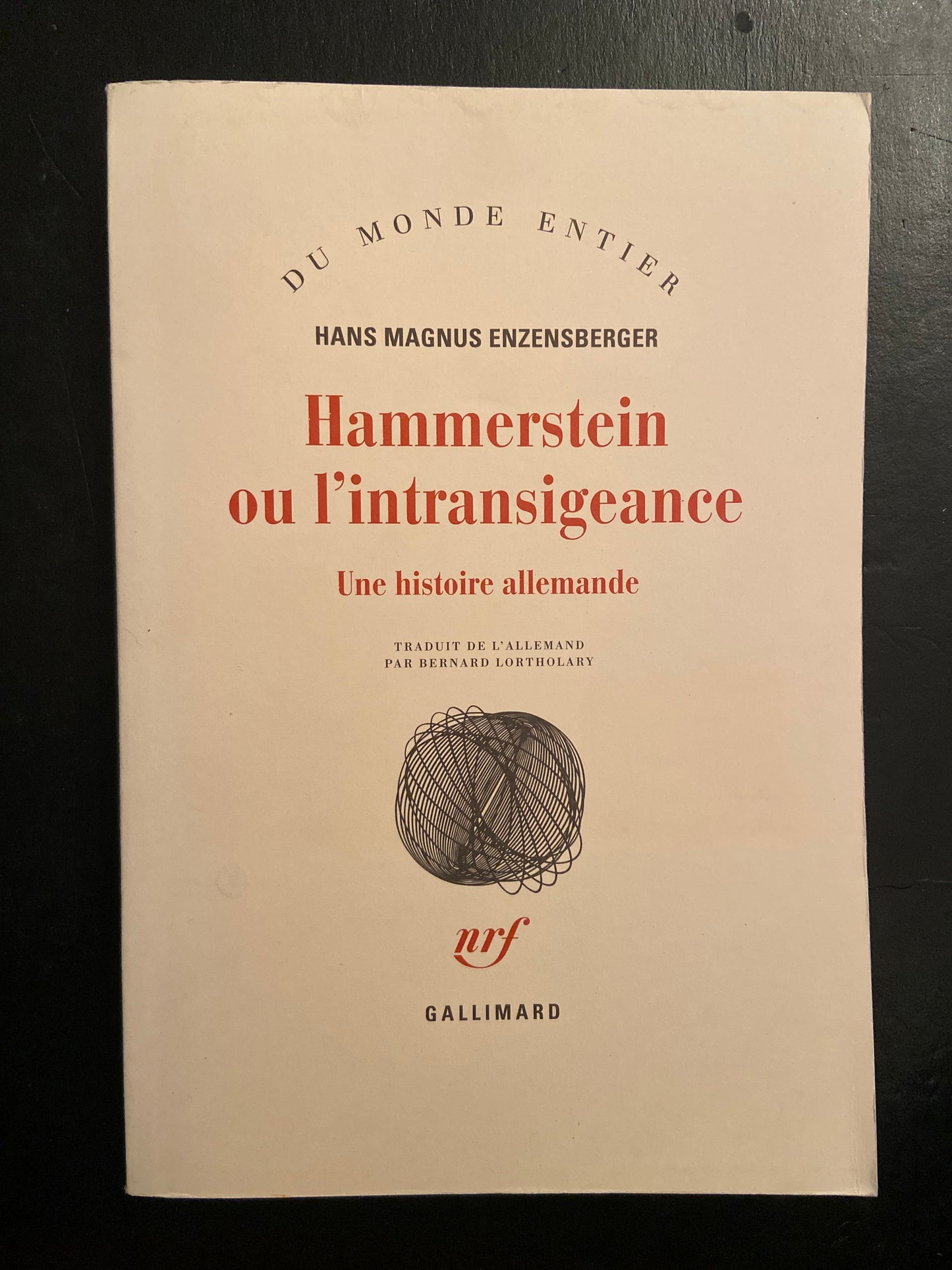 HAMMERSTEIN OU L'INTRANSIGEANCE