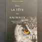 DANS LA TÊTE DES ANIMAUX