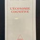 L'ÉCONOMIE COGNITIVE