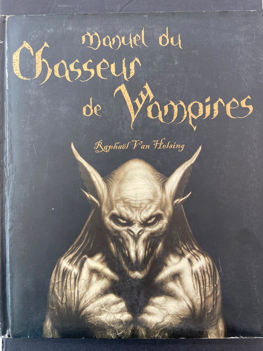 MANUEL DU CHASSEUR DE VAMPIRES