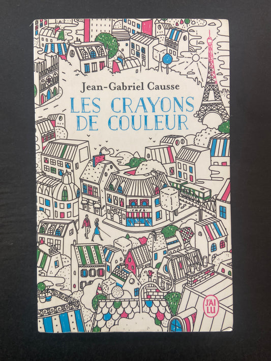 LES CRAYONS DE COULEURS