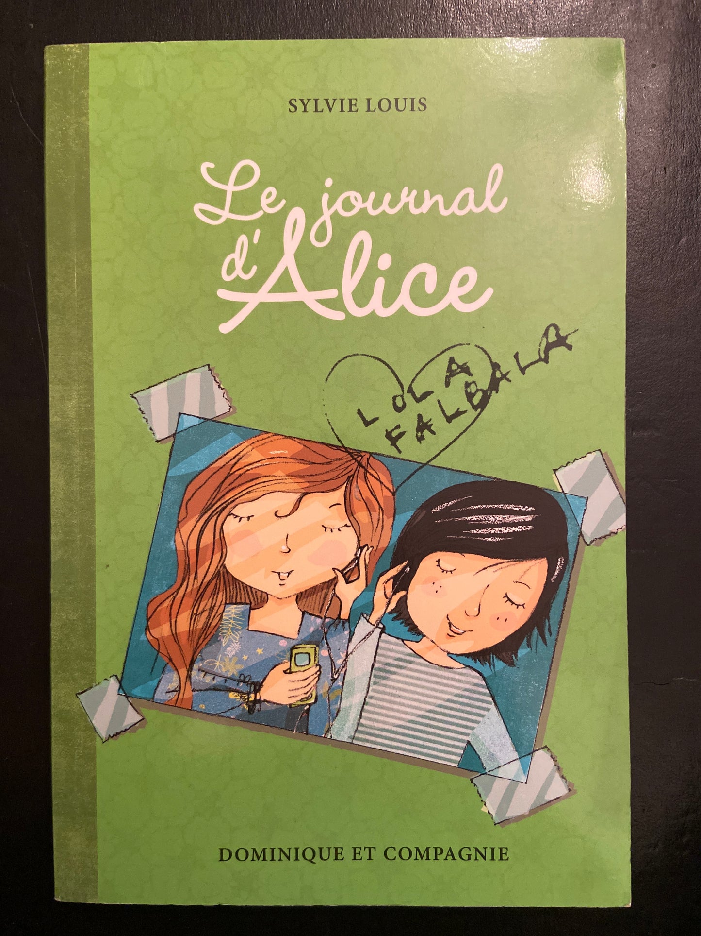 LE JOURNAL D'ALICE - T.02 LOLA FALBALA