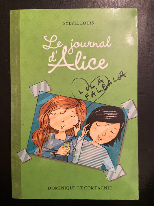 LE JOURNAL D'ALICE - T.02 LOLA FALBALA