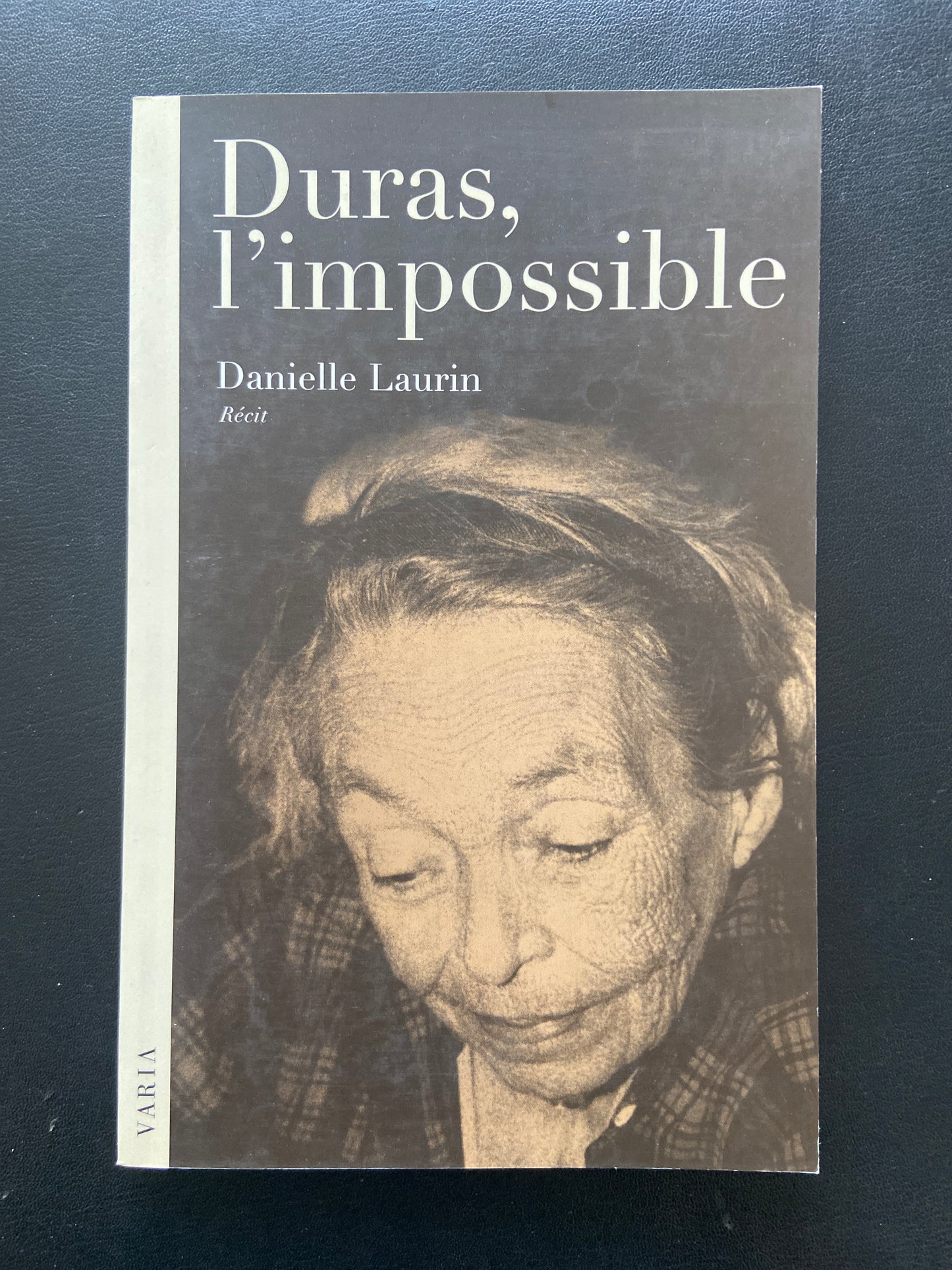 DURAS, L'IMPOSSIBLE