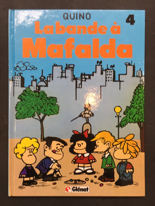 MAFALDA - T.04 LA BANDE À MAFALDA