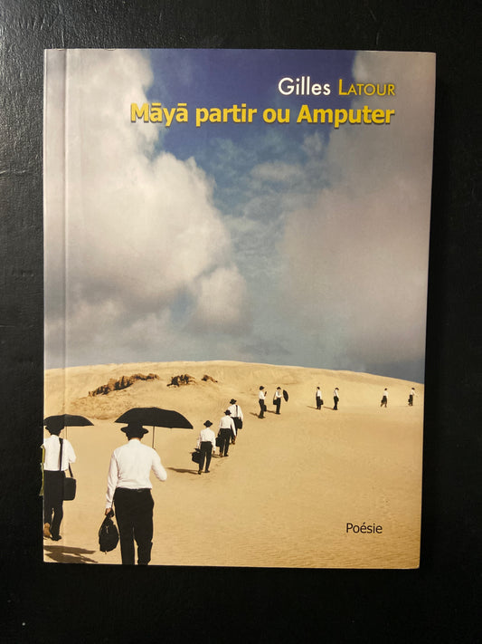 MAYA PARTIR OU AMPUTER