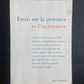 ESSAIS SUR LA CROYANCE ET L'INCROYANCE