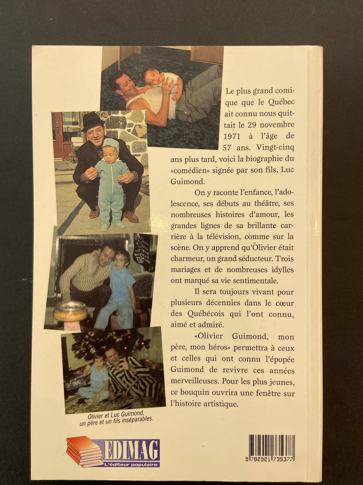 OLIVIER GUIMOND MON PÈRE, CE HÉROS