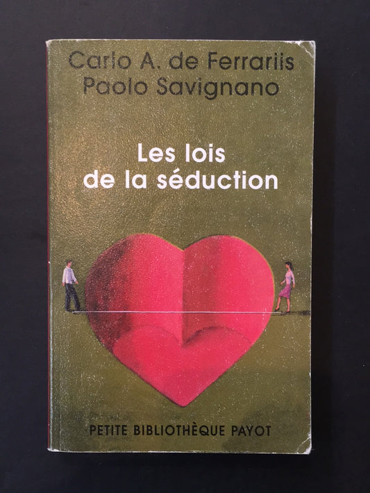 LES LOIS DE LA SÉDUCTION