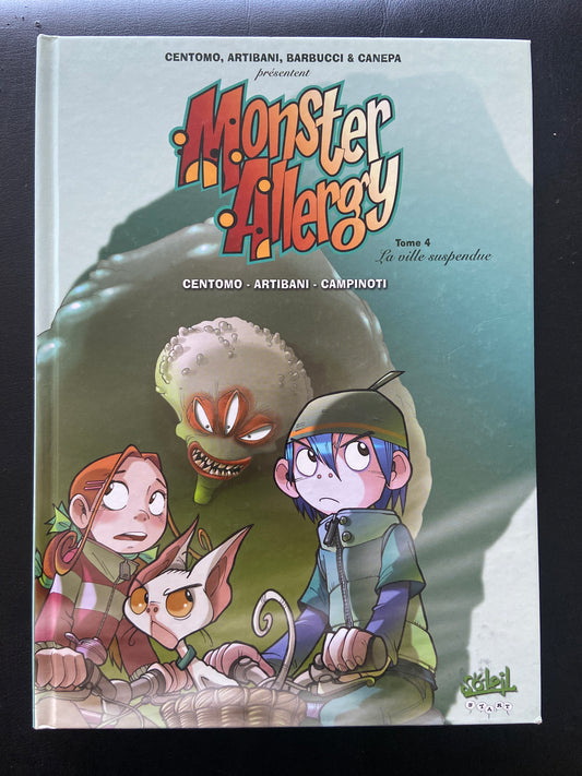 MONSTER ALLERGY T.04 : LA VILLE SUSPENDUE