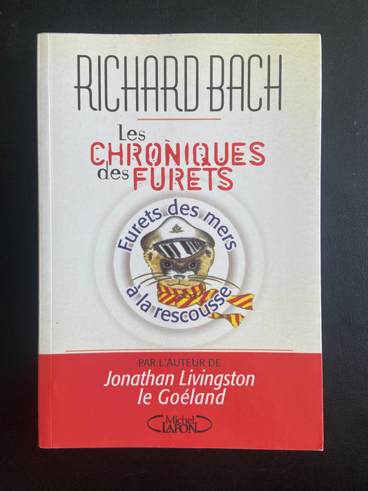 LE CHRONIQUES DES FURETS