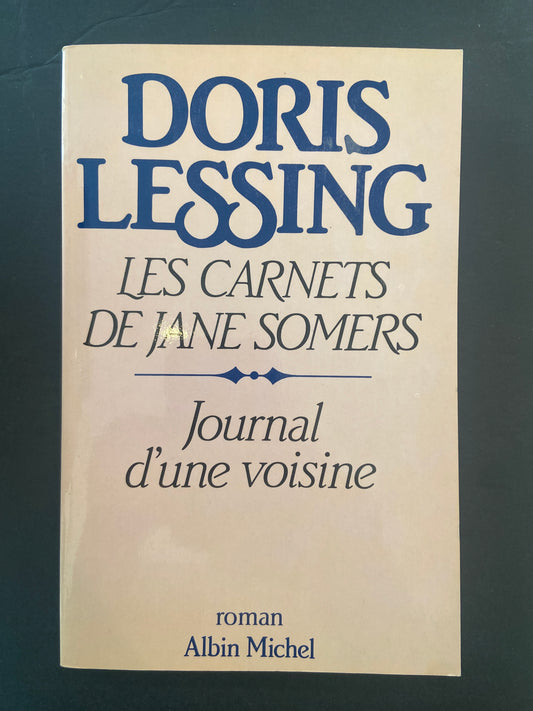LES CARNETS DE JANE SOMERS - JOURNAL D'UNE VOISINE