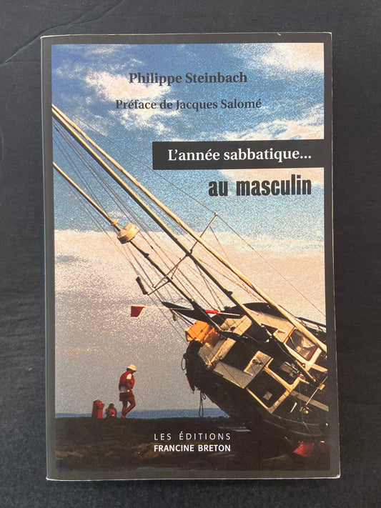 L'ANNÉE SABBATIQUE... AU MASCULIN / AU FÉMININ