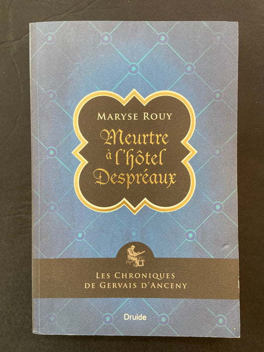 MEURTRE À L'HÔTEL DESPRÉAUX