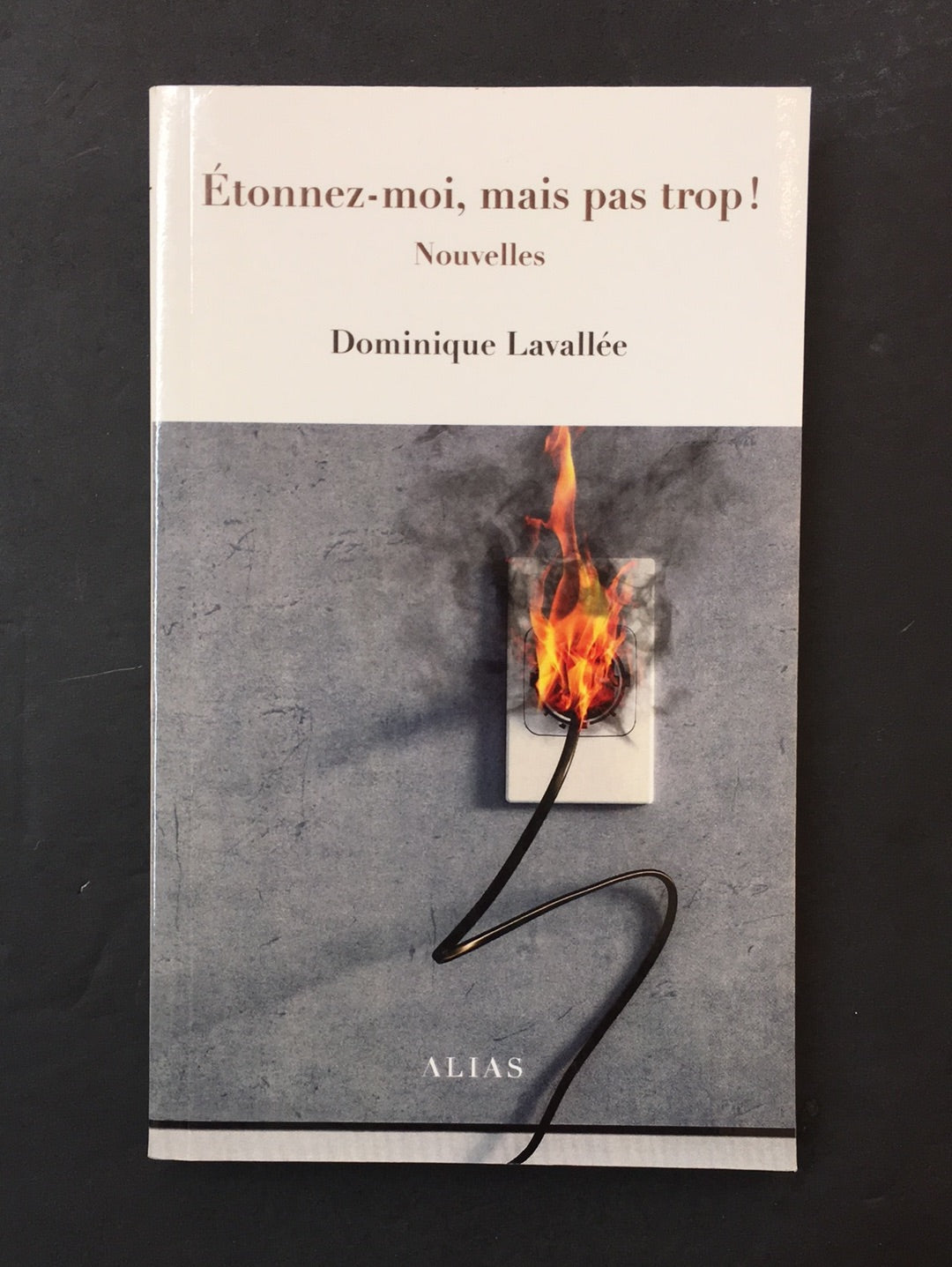 ÉTONNEZ-MOI MAS PAS TROP!