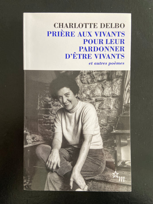 PRIÈRE AUX VIVANTS POUR LEUR PARDONNER D'ÊTRE VIVANTS