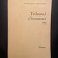 TRIBUNAL D'HONNEUR