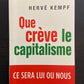 QUE CRÈVE LE CAPITALISME