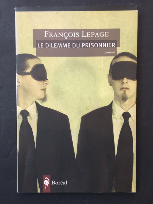 LE DILEMME DU PRISONNIER