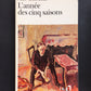 L'ANNÉE DES CINQ SAISONS.