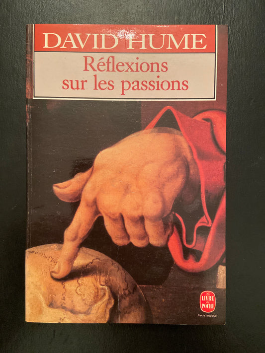RÉFLEXIONS SUR LES PASSIONS