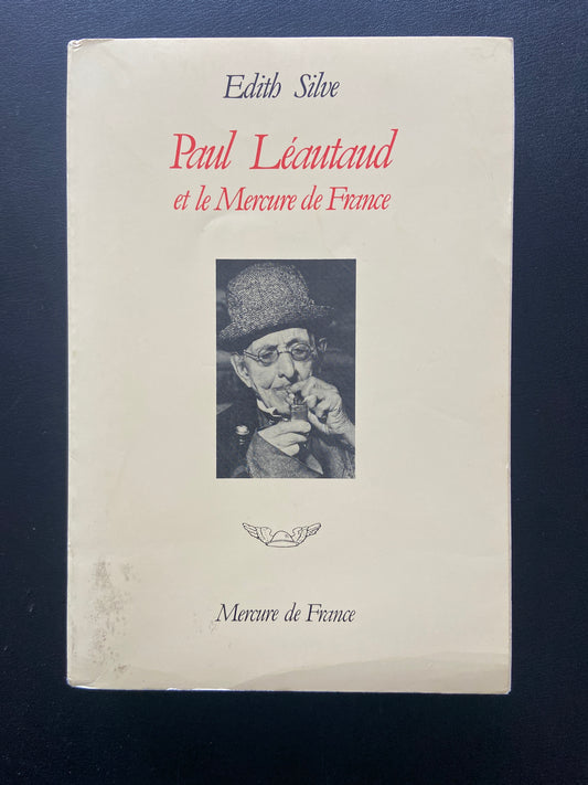 PAUL LÉAUTAUD ET LE MERCURE DE FRANCE