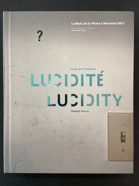 LUCIDITÉ - LUCIDITY