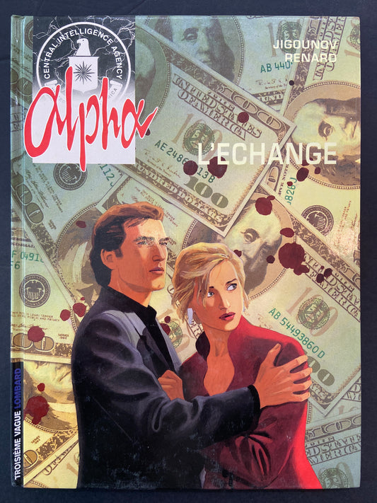 ALPHA - TOME 01 - L'ÉCHANGE