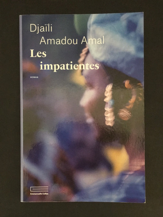 LES IMPATIENTES