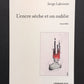 L'ENCRE SÈCHE ET ON OUBLIE