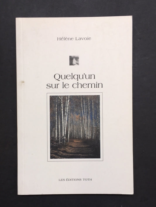QUELQU'UN SUR LE CHEMIN