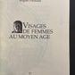 VISAGES DE FEMMES AU MOYEN AGE