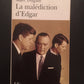 LA MALÉDICTION D'EDGAR