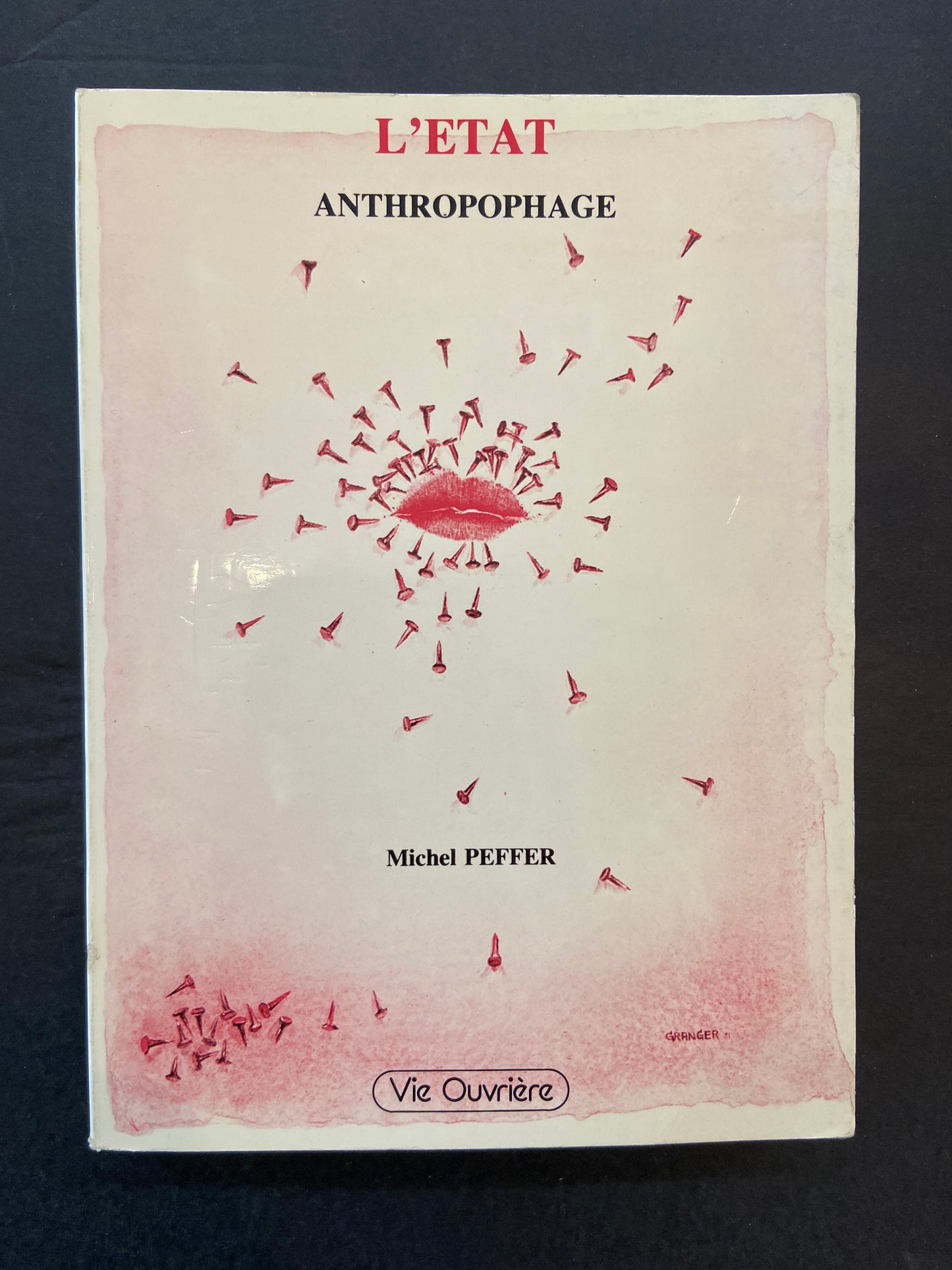 L'ÉTAT ANTHROPOPHAGE