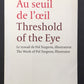 AU SEUIL DE L’ŒIL
