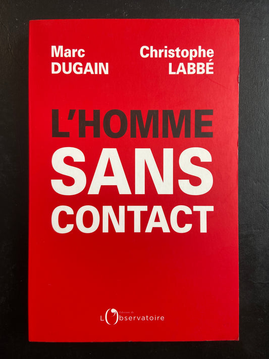 L'HOMME SANS CONTACT