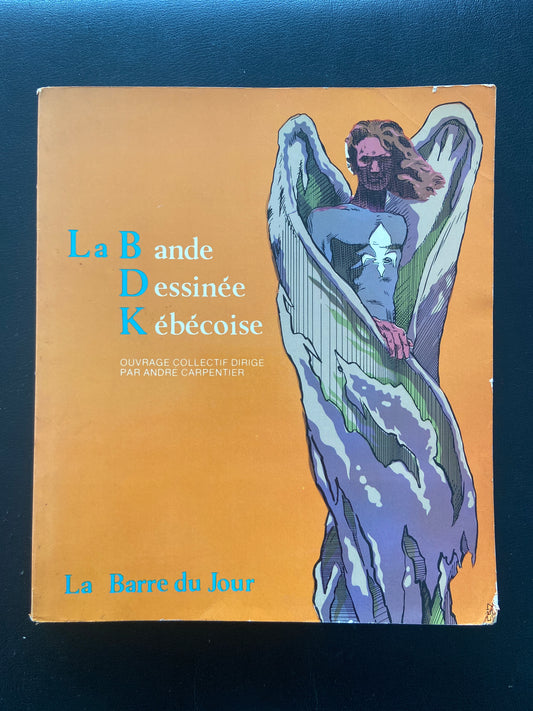 LA BANDE DESSINÉE KÉBÉCOISE