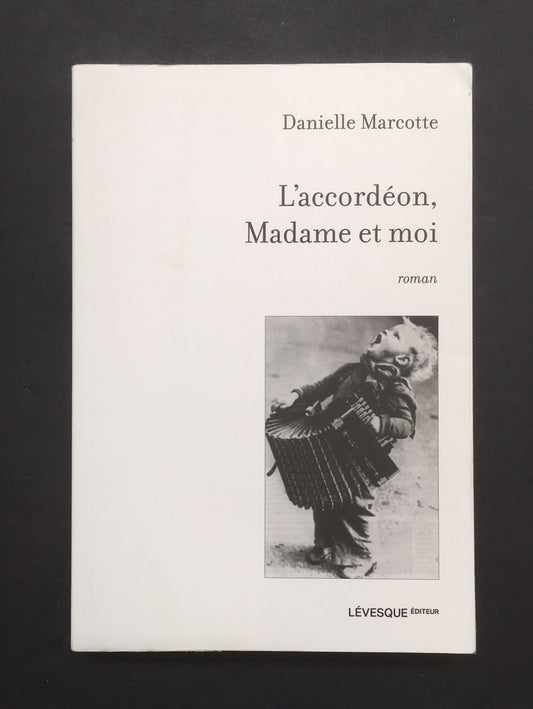 L'ACCORDÉON MADAME ET MOI