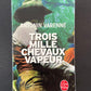 TROIS MILLE CHEVAUX VAPEUR
