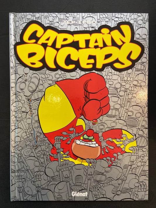 CAPTAIN BICEPS - T.04 - L'INOXYDABLE