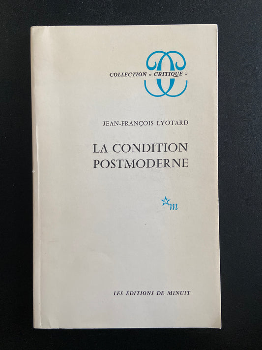 LA CONDITION POSTMODERNE