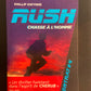 RUSH - TOME 04 - CHASSE À L'HOMME